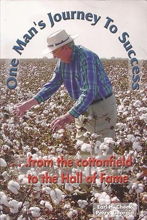 One Man's Journey to Success from the cottonfield to the Hall of Fame (inscribed)