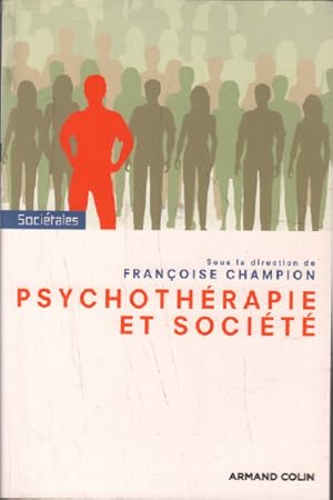 Bild des Verkufers fr Psychothrapie et socit zum Verkauf von librairie philippe arnaiz