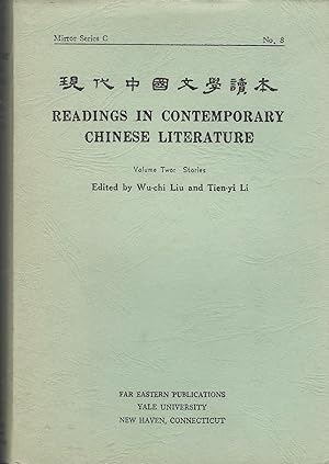 Seller image for Readings in Contemporary Chinese Literature: Volume Two (2): Stories (mirror Series C, No. 8) for sale by Dorley House Books, Inc.
