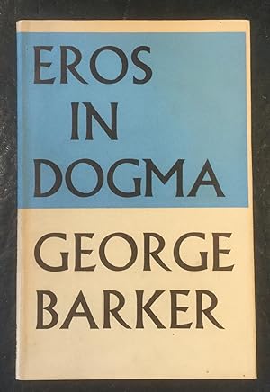 Seller image for Eros In Dogma for sale by The Bookshop on the Heath Ltd
