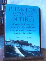 Phantom Voices in Tibet