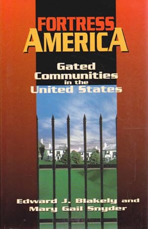 Seller image for Fortress America: Gated Communities in the United States for sale by Goulds Book Arcade, Sydney