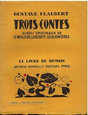 Trois contes. 30 Bois originaux de Le Meilleur, Lebedeff, Deslignières. Le livre de demain" N° 29.