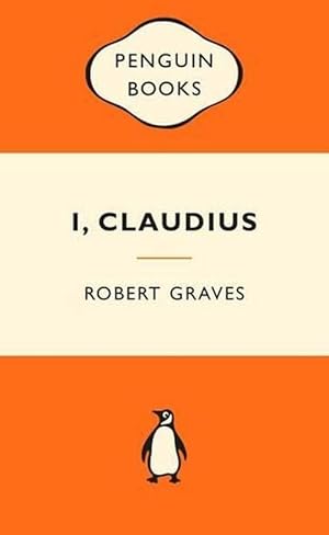 Imagen del vendedor de I, Claudius: Popular Penguins (Paperback) a la venta por AussieBookSeller