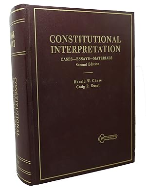 Immagine del venditore per CONSITUTIONAL INTERPRETATION Cases - Essays - Materials venduto da Rare Book Cellar