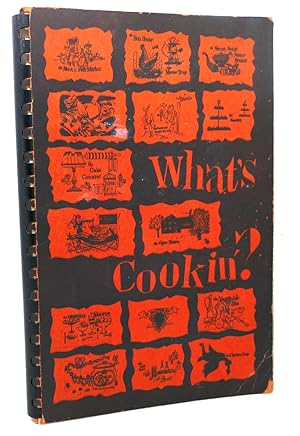 Seller image for WHAT'S COOKIN' for sale by Rare Book Cellar