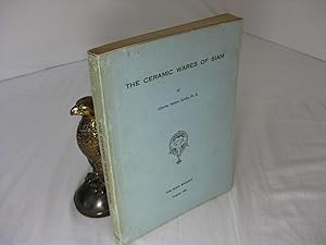 Image du vendeur pour THE CERAMIC WARES OF SIAM mis en vente par Frey Fine Books