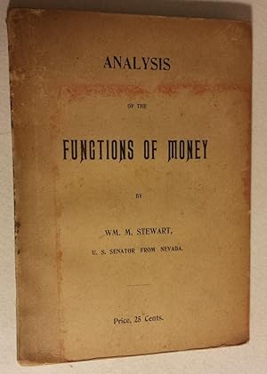 ANALYSIS OF THE FUNCTIONS OF MONEY.