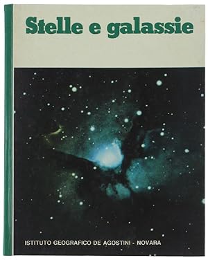 STELLE E GALASSIE. [come nuovo]: