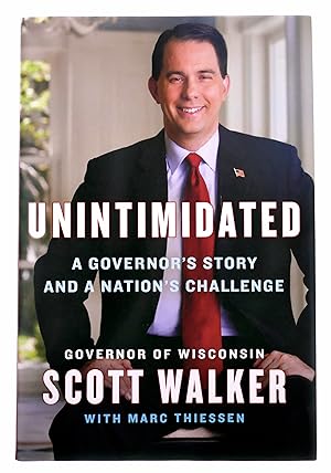 Seller image for Unintimidated: A Governor's Story and a Nation's Challenge for sale by Black Falcon Books
