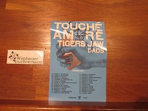 Original Flyer Summer 2014: Touché Amore Tiogers Jaw Dads / Newmoon Invitation to Hold Secret Voice