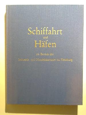 Schiffahrt und Häfen im Bereich der Industrie- und Handelskammer zu Flensburg Herausgegeben anläß...