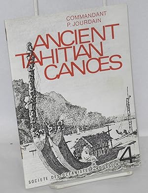 Seller image for Ancient Tahitian canoes for sale by Bolerium Books Inc.