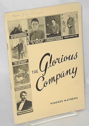 The glorious company