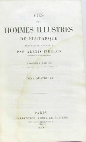 Seller image for Vies des hommes illustres de Plutarque - (tome quatrime) for sale by crealivres
