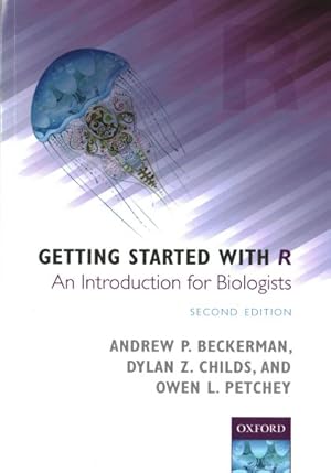 Imagen del vendedor de Getting Started With R : An Introduction for Biologists a la venta por GreatBookPrices