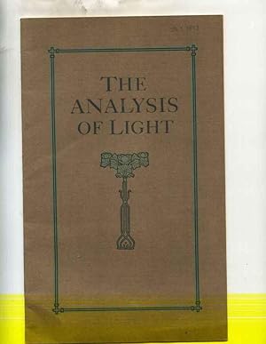 The Analysis of Light. A Force of Nature