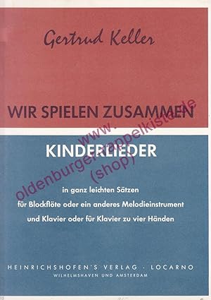 Bild des Verkufers fr Wir spielen zusammen - Kinderlieder in ganz leichten Stzen - fr Blockflte und Klavier - L1015 zum Verkauf von Oldenburger Rappelkiste