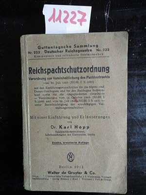 Imagen del vendedor de Reichspachtschutzordnung / Verordnung zur Vereinheitlichung des Pachtnotrechts vom 30.Juli 1940 mit einer Einfhrung und Erluterungen a la venta por Galerie fr gegenstndliche Kunst