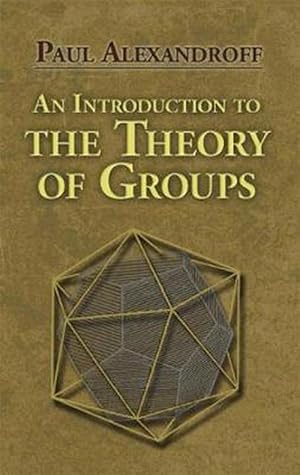 Immagine del venditore per An Introduction to the Theory of Groups (Paperback) venduto da AussieBookSeller