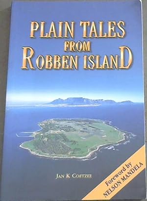 Image du vendeur pour Plain Tales from Robben Island mis en vente par Chapter 1