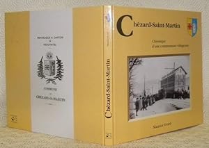 Seller image for Chzard-Saint-Martin. Chronique d'une communaut villageoise. for sale by Bouquinerie du Varis