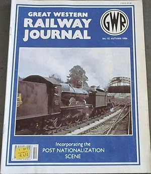 Image du vendeur pour Great Western Railyway Journal (Incorporating the Post Nationalization Scene) - No 12 Autumn 1994 mis en vente par Chapter 1