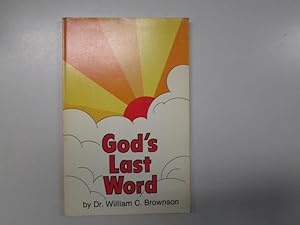 Imagen del vendedor de GOD'S LAST WORD: a la venta por Goldstone Rare Books