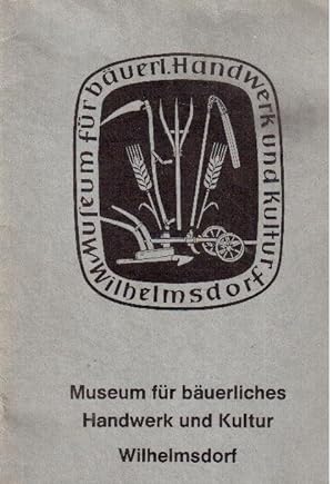 Bild des Verkäufers für Museum für bäuerliches Handwerk und Kultur zum Verkauf von Falkensteiner