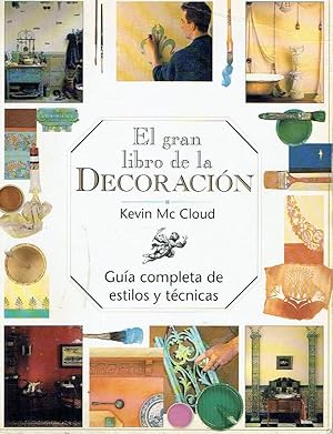 El Gran Libro de la Decoración. Guía completa de estilos y técnicas.