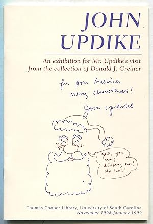 Bild des Verkufers fr (Exhibition catalog): John Updike: An Exhibition for Mr. Updike's visit from the Collection of Donald J. Greiner: Thomas Cooper Library, University of South Carolina, November 1998 - January 1999 zum Verkauf von Between the Covers-Rare Books, Inc. ABAA