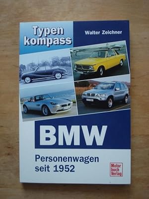 Typenkompass BMW - Personenwagen seit 1952