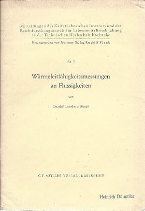 Imagen del vendedor de Wrmeleitfhigkeitsmessungen an Flssigkeiten. Habil.-schrift. a la venta por Antiquariat Lcke, Einzelunternehmung