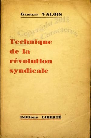 Technique de la révolution syndicale.