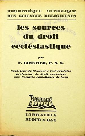 Les sources du droit éclésiastique.