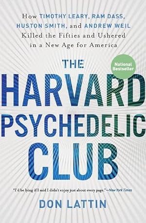 Seller image for The Harvard Psychedelic Club (Paperback) for sale by Grand Eagle Retail