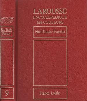 Seller image for Larousse Encyclopdique en couleurs - Volume 9 - de Fair-Trade  Fusette for sale by LiBooks