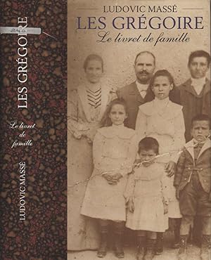 Imagen del vendedor de Les Grgoire - Tome 1 - Le livret de famille a la venta por LiBooks