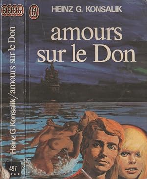 Image du vendeur pour Amours sur le Don mis en vente par LiBooks