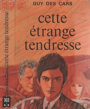 Seller image for Cette trange tendresse for sale by LiBooks