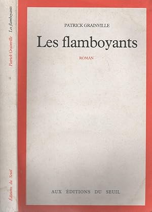 Image du vendeur pour Les flamboyants mis en vente par LiBooks