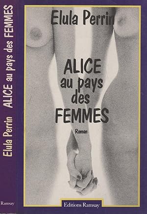 Seller image for Alice au pays des femmes for sale by LiBooks