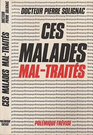 Seller image for Ces malades mal-traits for sale by LiBooks