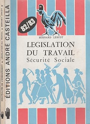 Seller image for Lgislation du travail - Scurit Sociale - 82/83 for sale by LiBooks