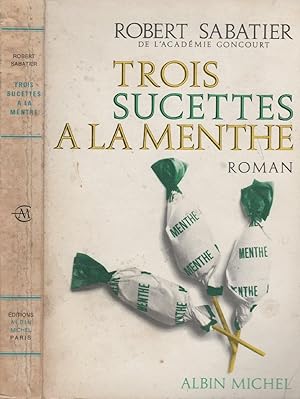 Seller image for Trois sucettes  la menthe for sale by LiBooks