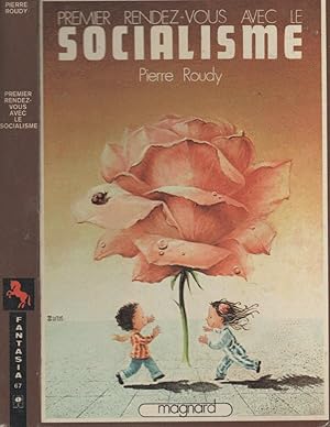 Seller image for Premier rendez-vous avec le Socialisme for sale by LiBooks