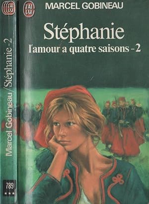 Seller image for Stphanie - L'amour a quatre saisons - Tome 2 for sale by LiBooks