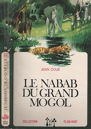 Imagen del vendedor de Le nabab du grand Mogol a la venta por LiBooks