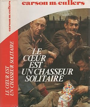 Image du vendeur pour Le c ur est un chasseur solitaire mis en vente par LiBooks