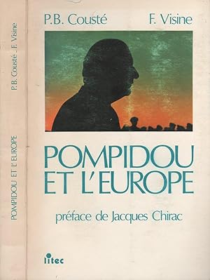 Image du vendeur pour Pompidou et l'Europe mis en vente par LiBooks